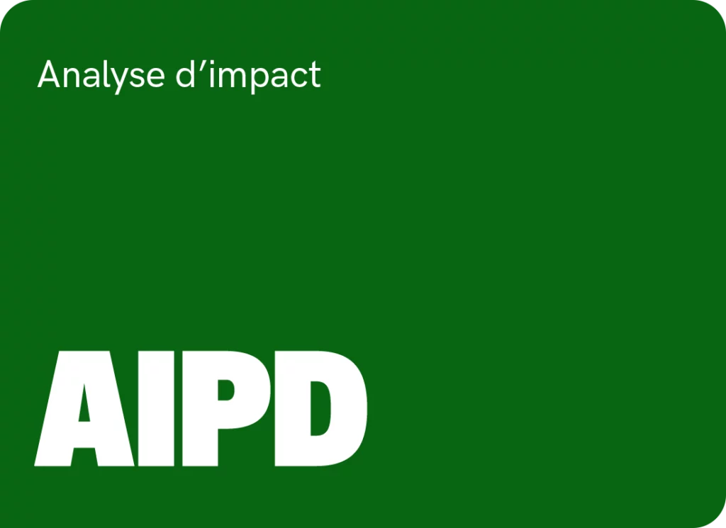 Réalisation d’analyses d’impact AIPD dans le cadre du RGPD et de la protection des données.
