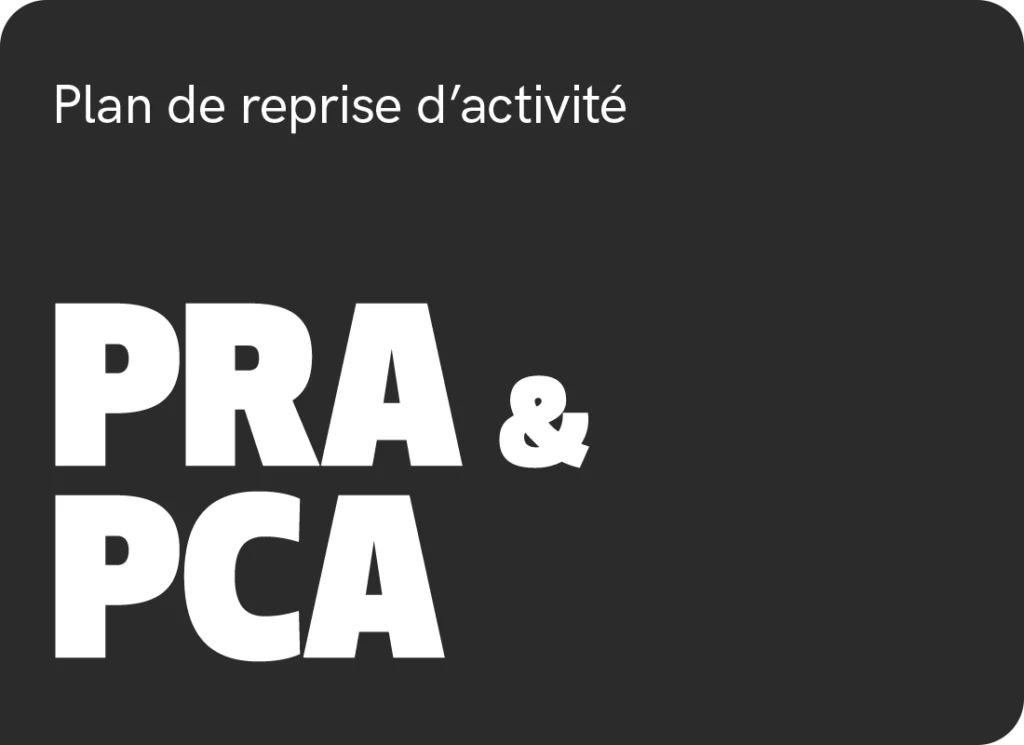 Mise en place de plans de reprise et de continuité d’activité pour sécuriser les systèmes d’information.